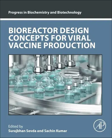Cover of Bioreactor Design Concepts for Viral Vaccine Production