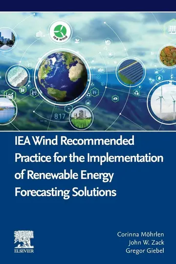 Cover of Iea Wind Recommended Practice for the Implementation of Renewable Energy Forecasting Solutions