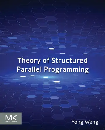 Cover of Theory of Structured Parallel Programming