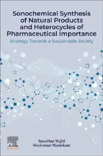 Cover of Sonochemical Synthesis of Natural Products and Heterocycles of Pharmaceutical Importance