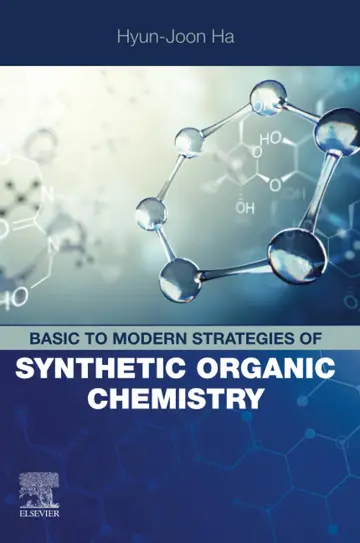 Cover of Basic to Modern Strategies of Synthetic Organic Chemistry