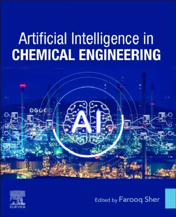 Cover of Artificial Intelligence in Chemical Engineering
