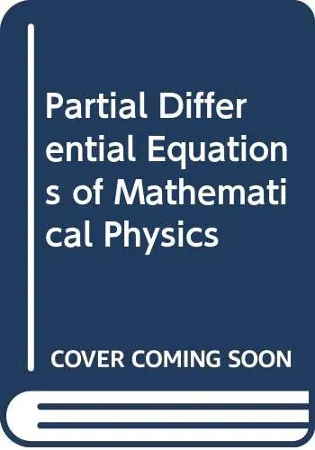 Cover of Partial Differential Equations of Mathematical Physics