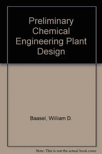 Cover of Preliminary Chemical Engineering Plant Design
