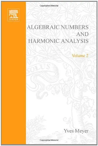 Cover of Algebraic numbers and harmonic analysis