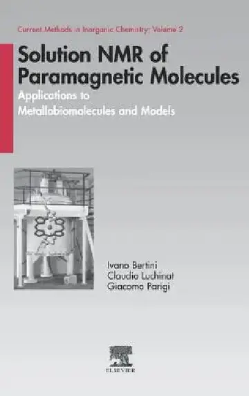 Cover of Solution NMR of Paramagnetic Molecules