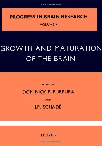 Cover of Growth and Maturation of Brain