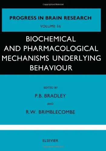 Cover of Biochemical and Pharmacological Mechanisms Underlying Behaviour