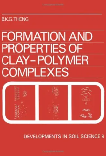 Cover of Formation and Properties of Clay-Polymer Complexes