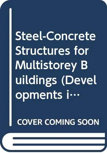 Cover of Steel-Concrete Structures for Multistorey Buildings