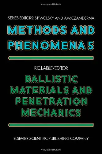 Cover of Ballistic Materials and Penetration Mechanics