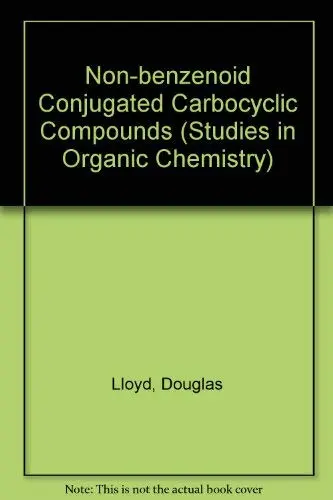 Cover of Non-benzenoid Conjugated Carbocyclic Compounds