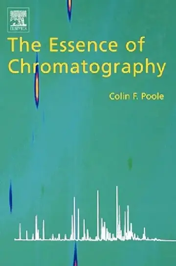 Cover of The Essence of Chromatography