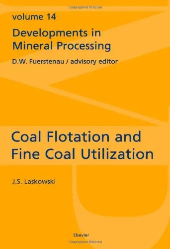 Cover of Coal Flotation and Fine Coal Utilization