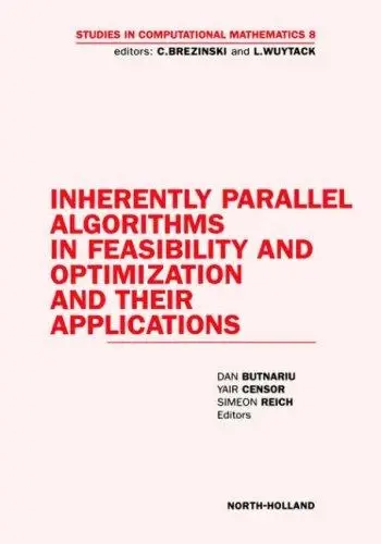 Cover of Inherently Parallel Algorithms in Feasibility and Optimization and Their Applications