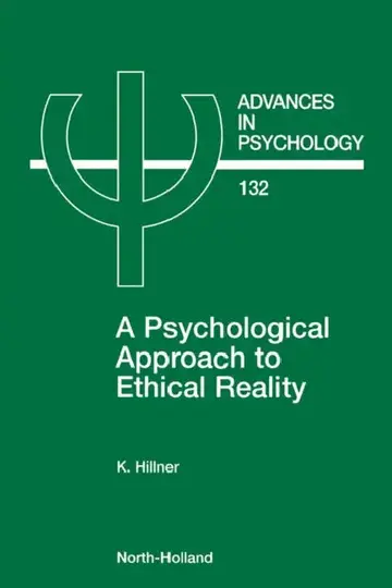 Cover of A Psychological Approach to Ethical Reality