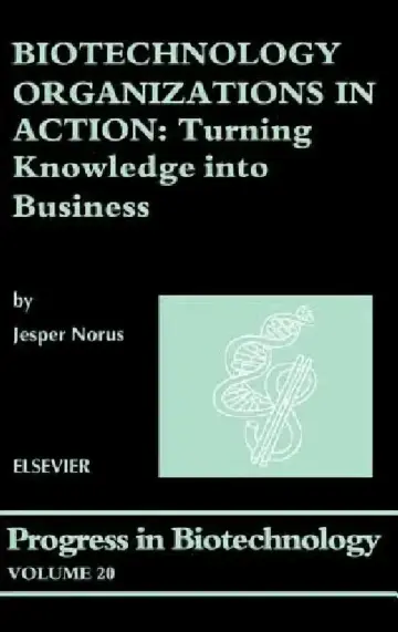 Cover of Biotechnology Organizations in Action