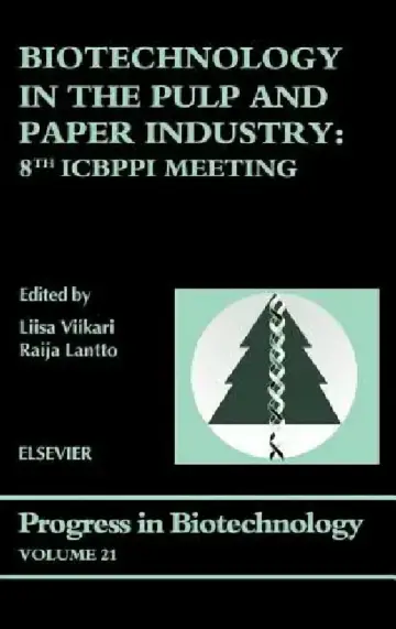 Cover of Biotechnology in the Pulp and Paper Industry