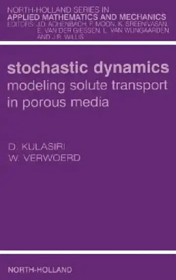 Cover of Stochastic Dynamics. Modeling Solute Transport in Porous Media