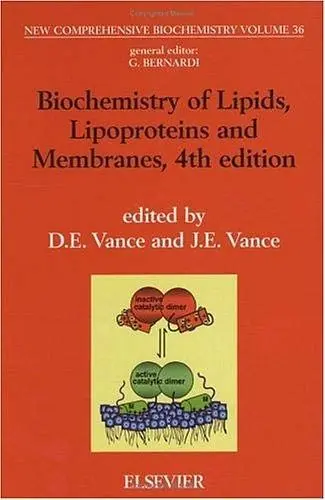 Cover of Biochemistry of Lipids, Lipoproteins and Membranes