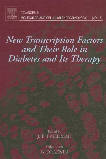 Cover of New Transcription Factors and Their Role in Diabetes and Therapy