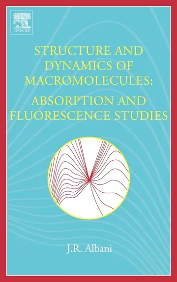Cover of Structure and Dynamics of Macromolecules