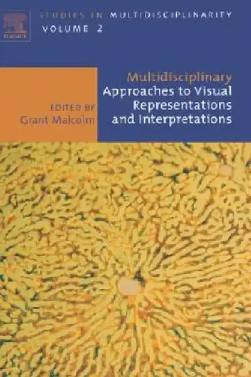 Cover of Multidisciplinary Approaches to Visual Representations and Interpretations