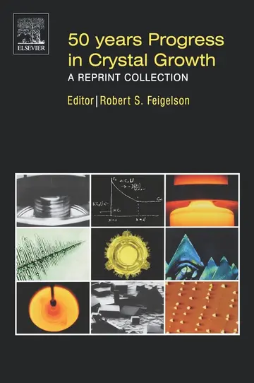 Cover of 50 Years Progress in Crystal Growth