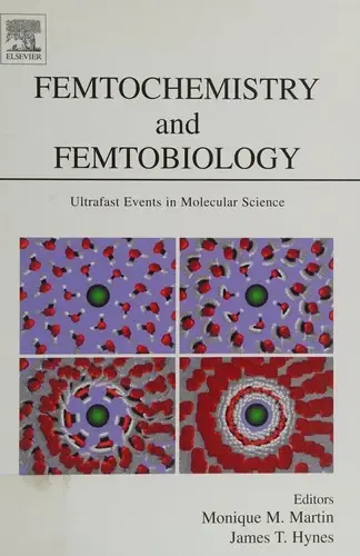 Cover of Femtochemistry and Femtobiology