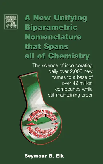 Cover of A New Unifying Biparametric Nomenclature that Spans all of Chemistry