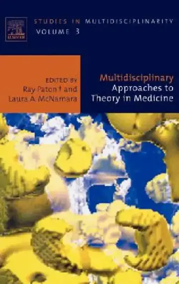 Cover of Multidisciplinary Approaches to Theory in Medicine