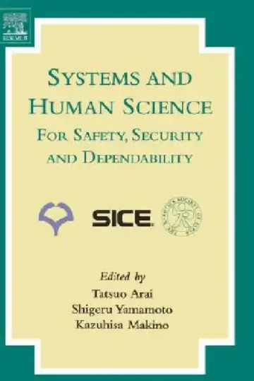 Cover of Systems and Human Science - For Safety, Security and Dependability