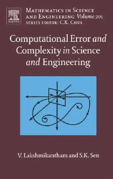 Cover of Computational Error and Complexity in Science and Engineering