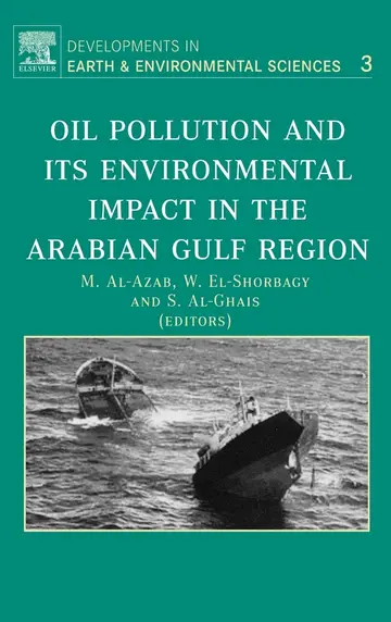 Cover of Oil Pollution and its Environmental Impact in the Arabian Gulf Region