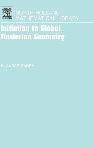 Cover of Initiation to Global Finslerian Geometry
