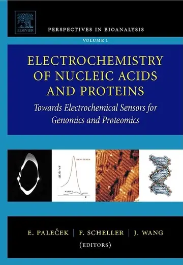 Cover of Electrochemistry of Nucleic Acids and Proteins, Vol.-1