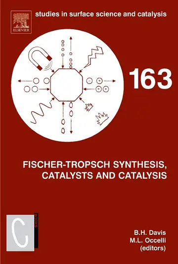 Cover of Fischer-Tropsch Synthesis, Catalysts and Catalysis