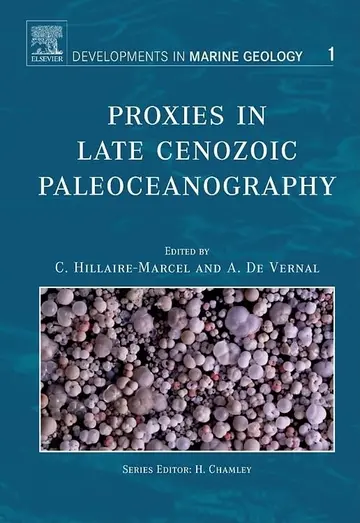Cover of Proxies in Late Cenozic Paleoceanography