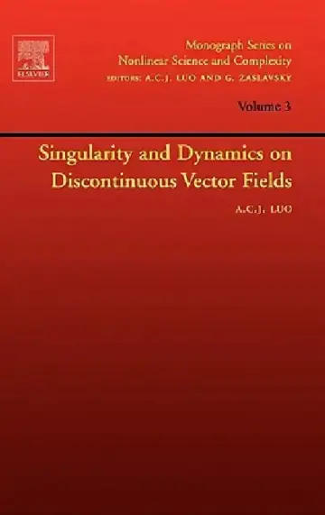 Cover of Singularity and Dynamics on Discontinuous Vector Fields