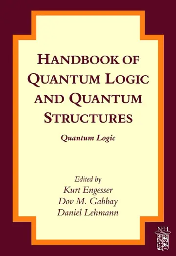 Cover of Handbook of Quantum Logic and Quantum Structures