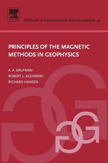 Cover of Principles of the Magnetic Methods in Geophysics