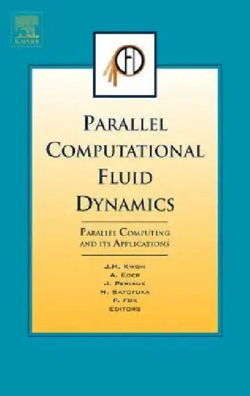 Cover of Parallel Computational Fluid Dynamics 2006