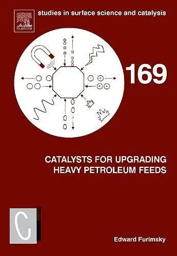 Cover of Catalysts for Upgrading Heavy Petroleum Feeds