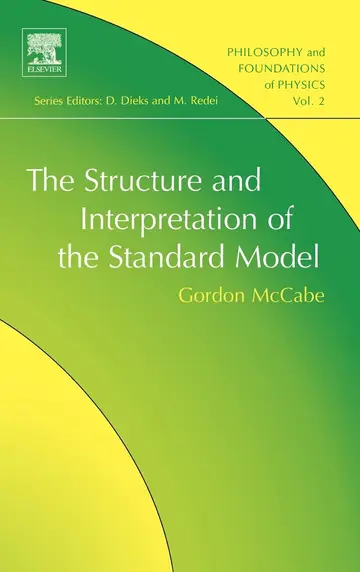 Cover of The Structure and Interpretation of the Standard Model
