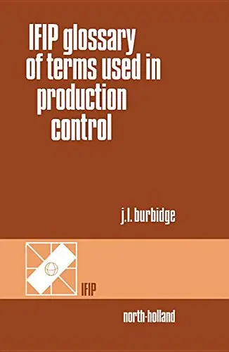 Cover of Ifip Glossary of Terms Used in Production Control