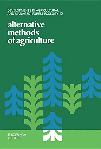 Cover of Alternative Methods of Agriculture