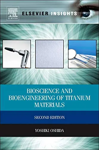 Cover of Bioscience and Bioengineering of Titanium Materials