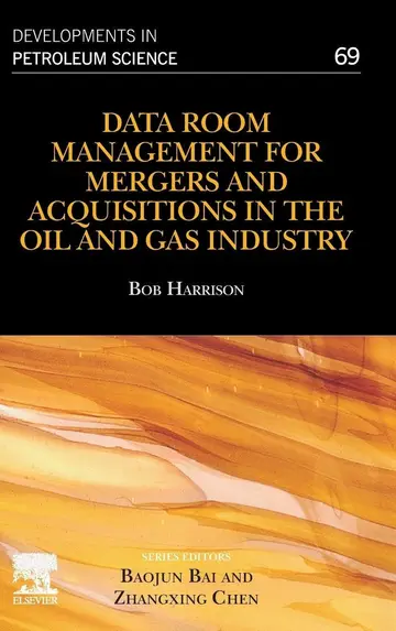 Cover of Data Room Management for Mergers and Acquisitions in the Oil and Gas Industry