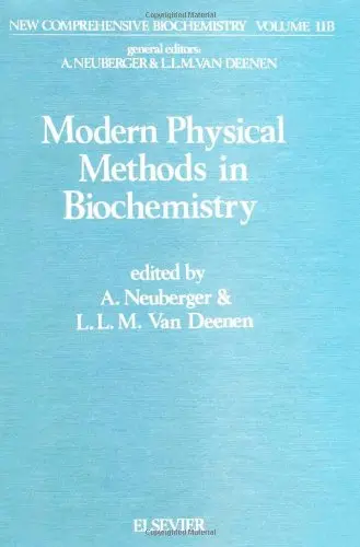 Cover of Modern Physical Methods in Biochemistry