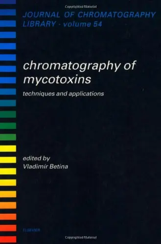 Cover of Chromatography of Mycotoxins